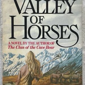 The Valley of Horses: Earths Children Hardcover by Jean M. Auel